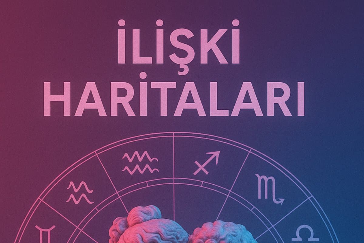 Aşkın Gökyüzündeki Haritaları