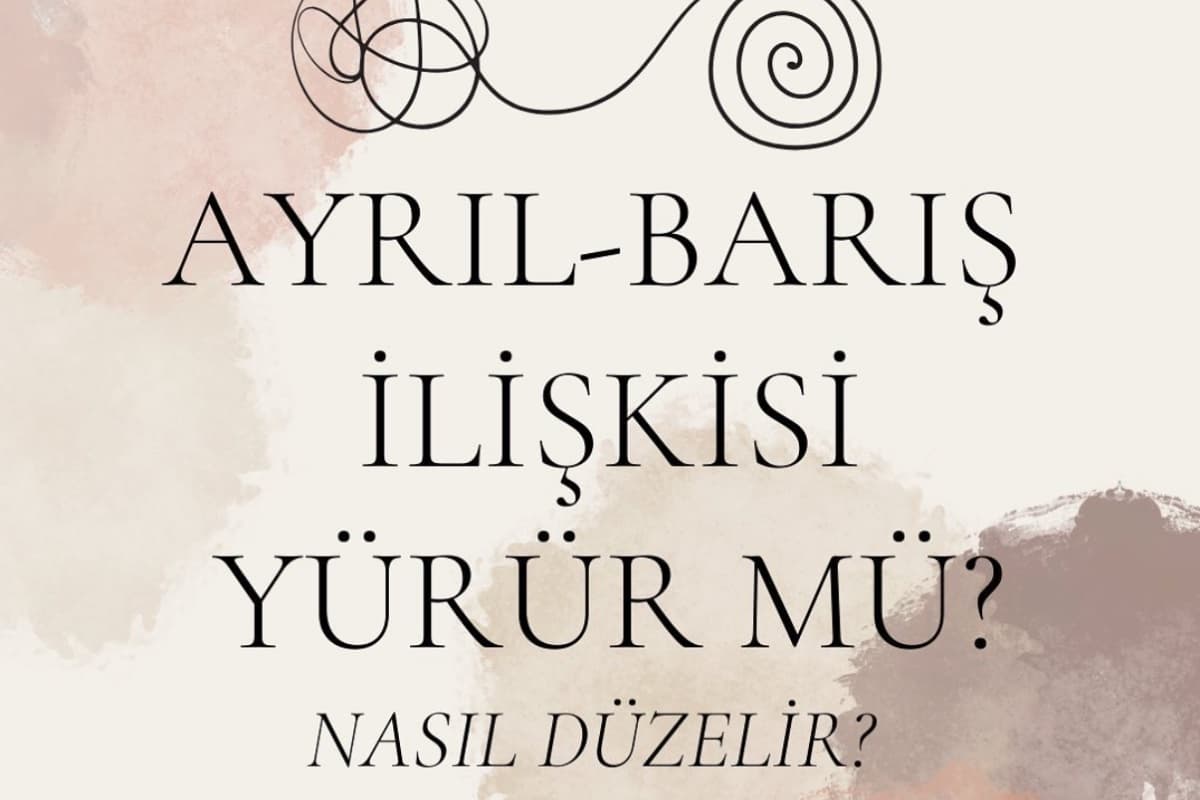 ayril-baris-iliskisi-yurur-mu-nasil-duzelir